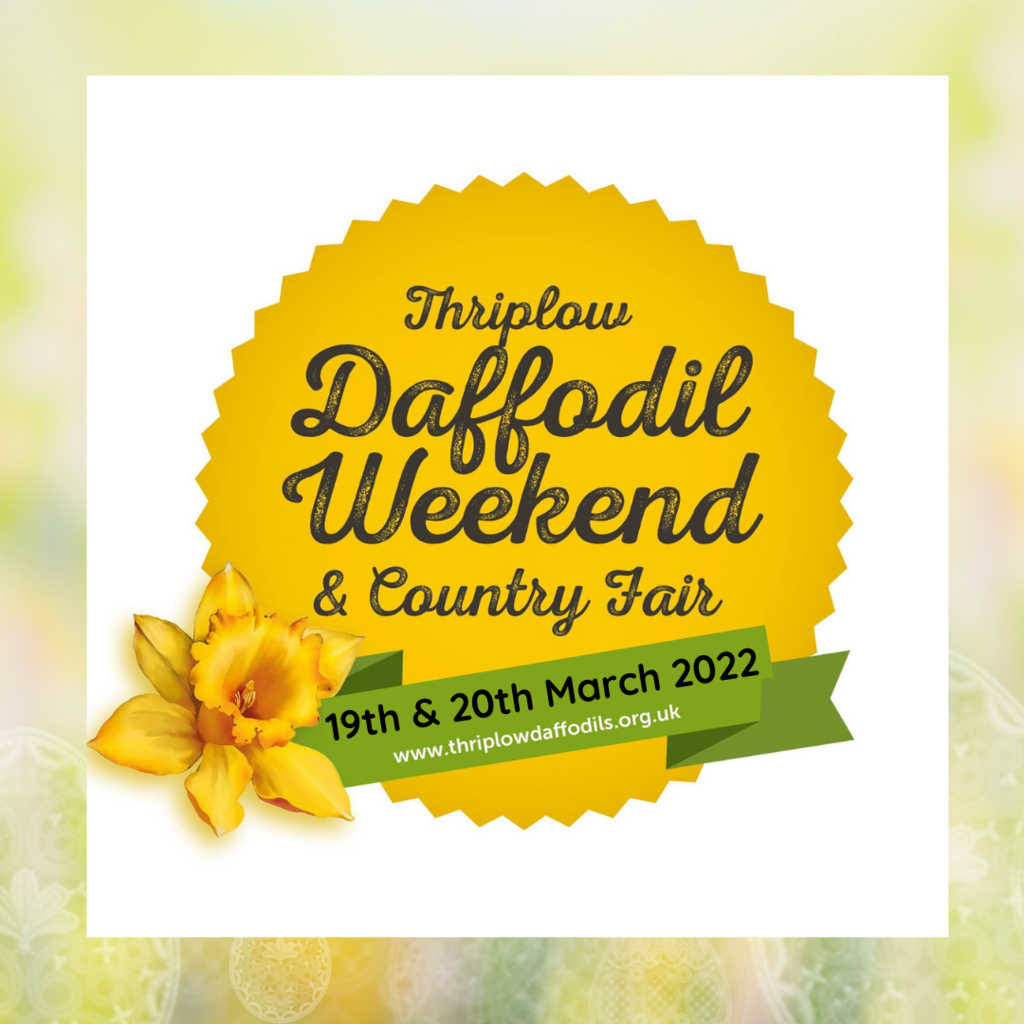 Thriplow Daffodil Weekend & Country Fair - 19th & 20th March 2022
