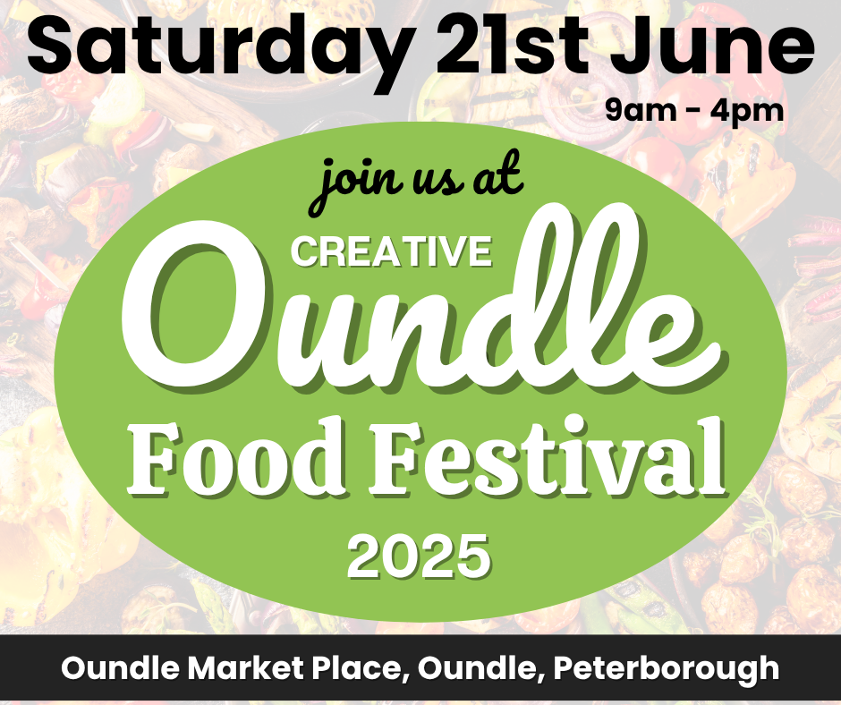 Oundle Food Festival 21st June 2025