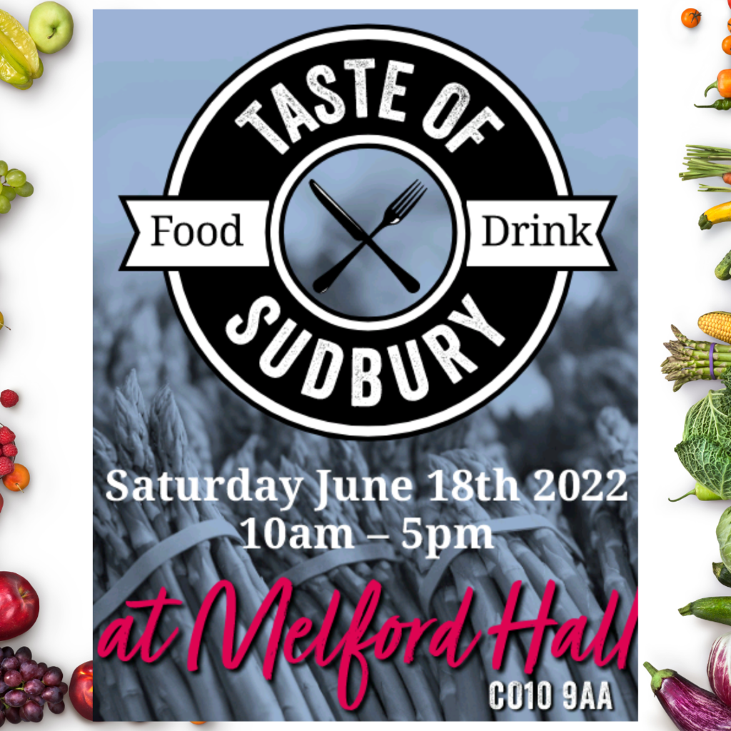 A Taste of Sudbury - Saturday 18th June - 10.00am - 5.00pm