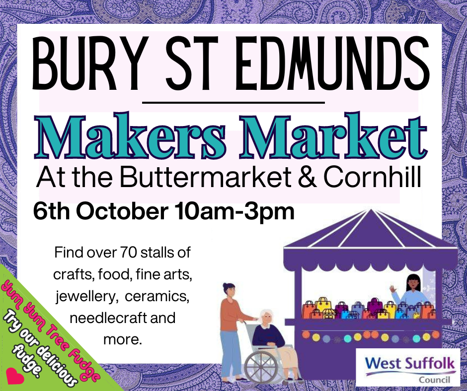 Makers Market at Bury St Edmunds - Sunday 6th October