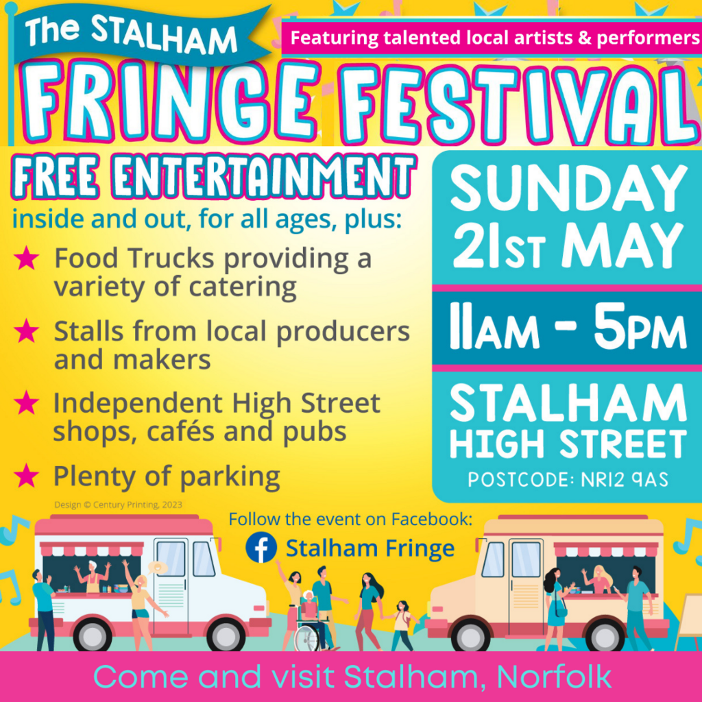 The Stalham Fringe Festival - Sunday 21st May 2023 - 11.00am to 5.00pm