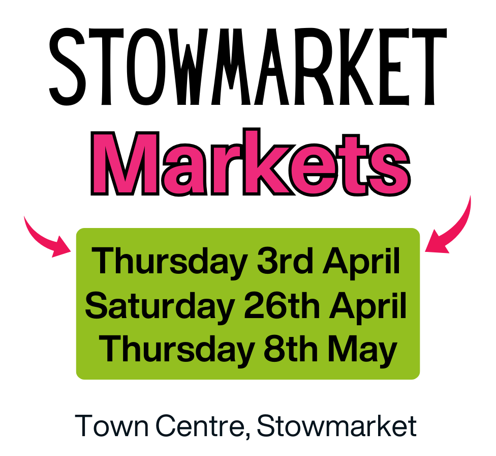 Find us at Stowmarket Thursday Market 3rd April 2024