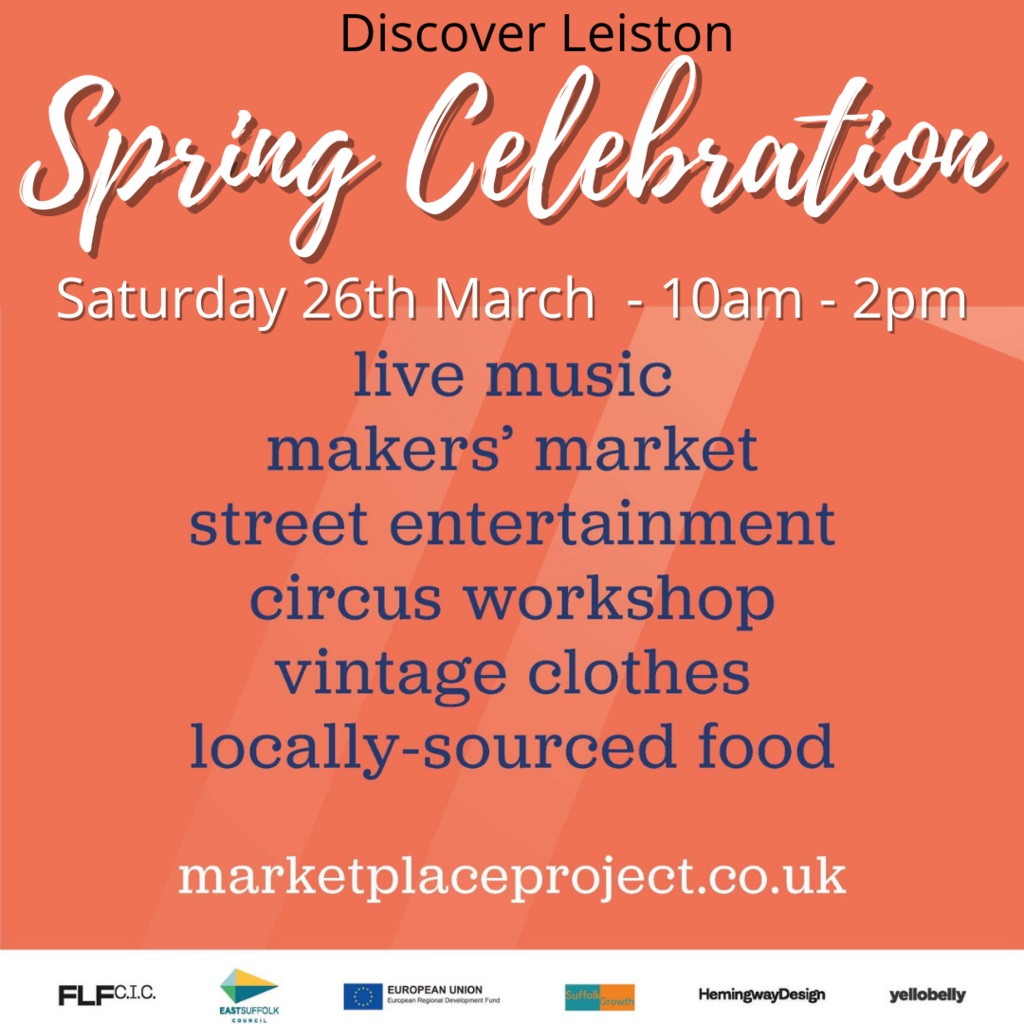 Leiston Spring Celebration - Saturday 26th March 2022