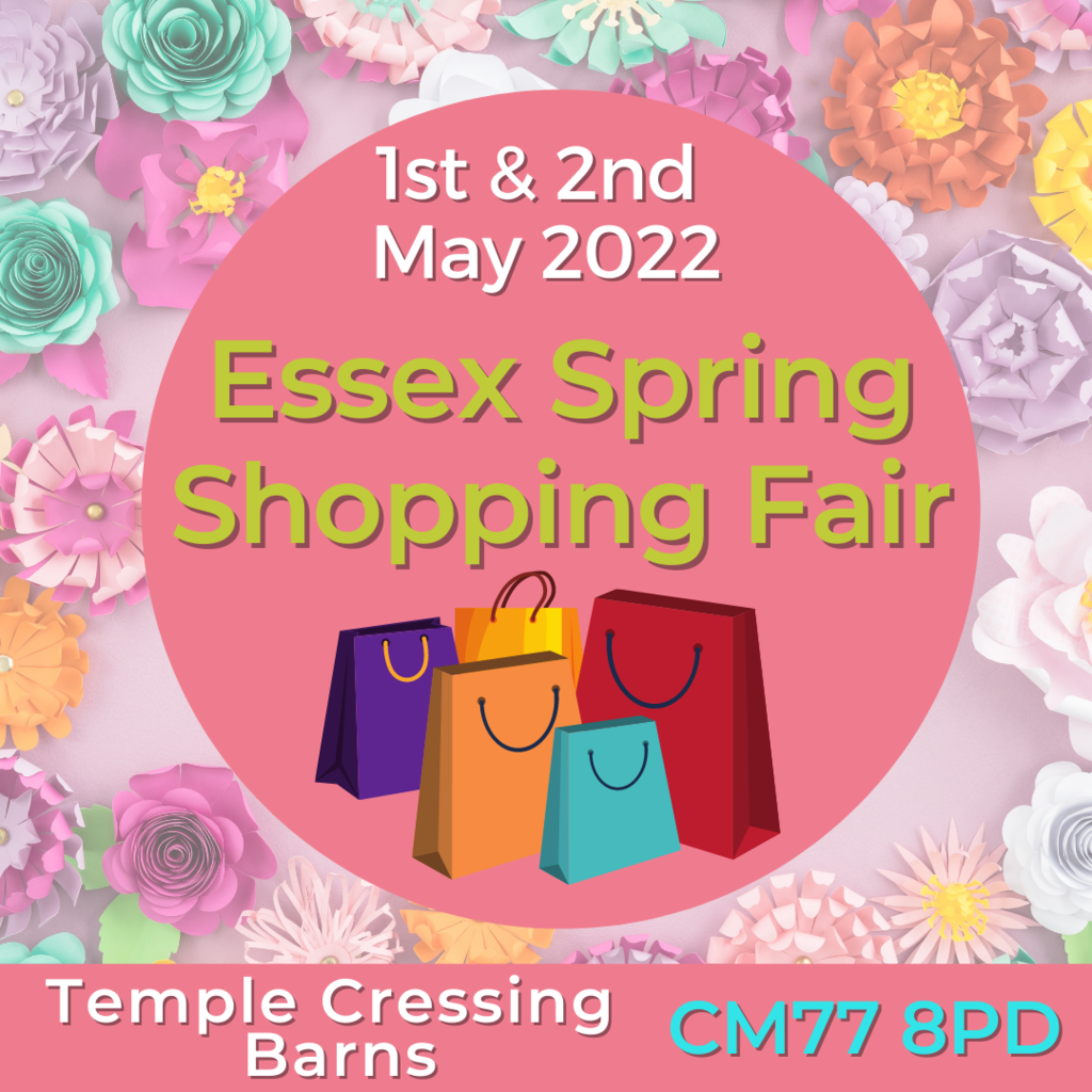 Sunday 1st & Monday 2nd May - Come shopping at Essex Spring Shopping Fair - Cressing Barns