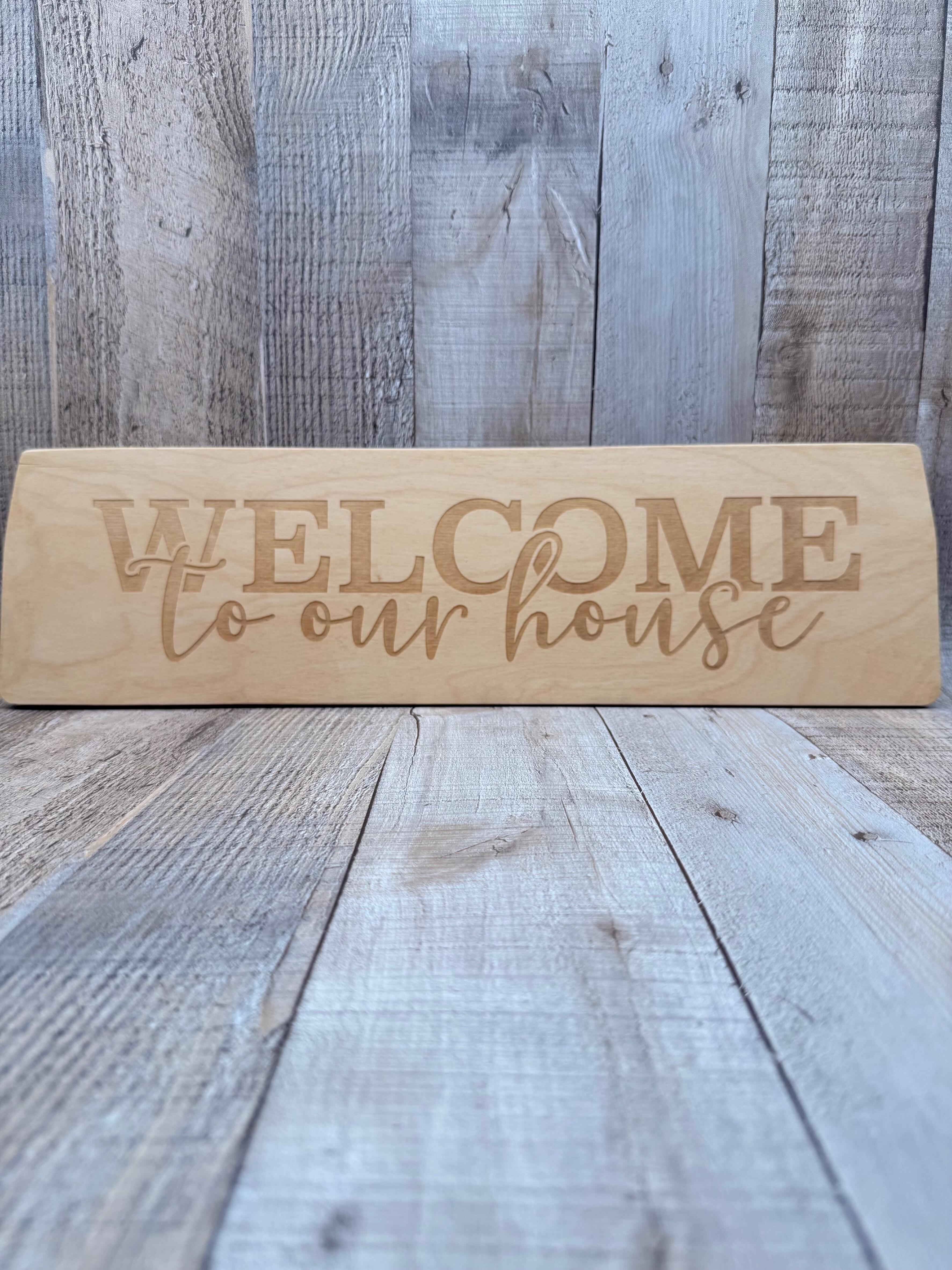 LASER ENGRAVED BEECH WELCOME SIGN