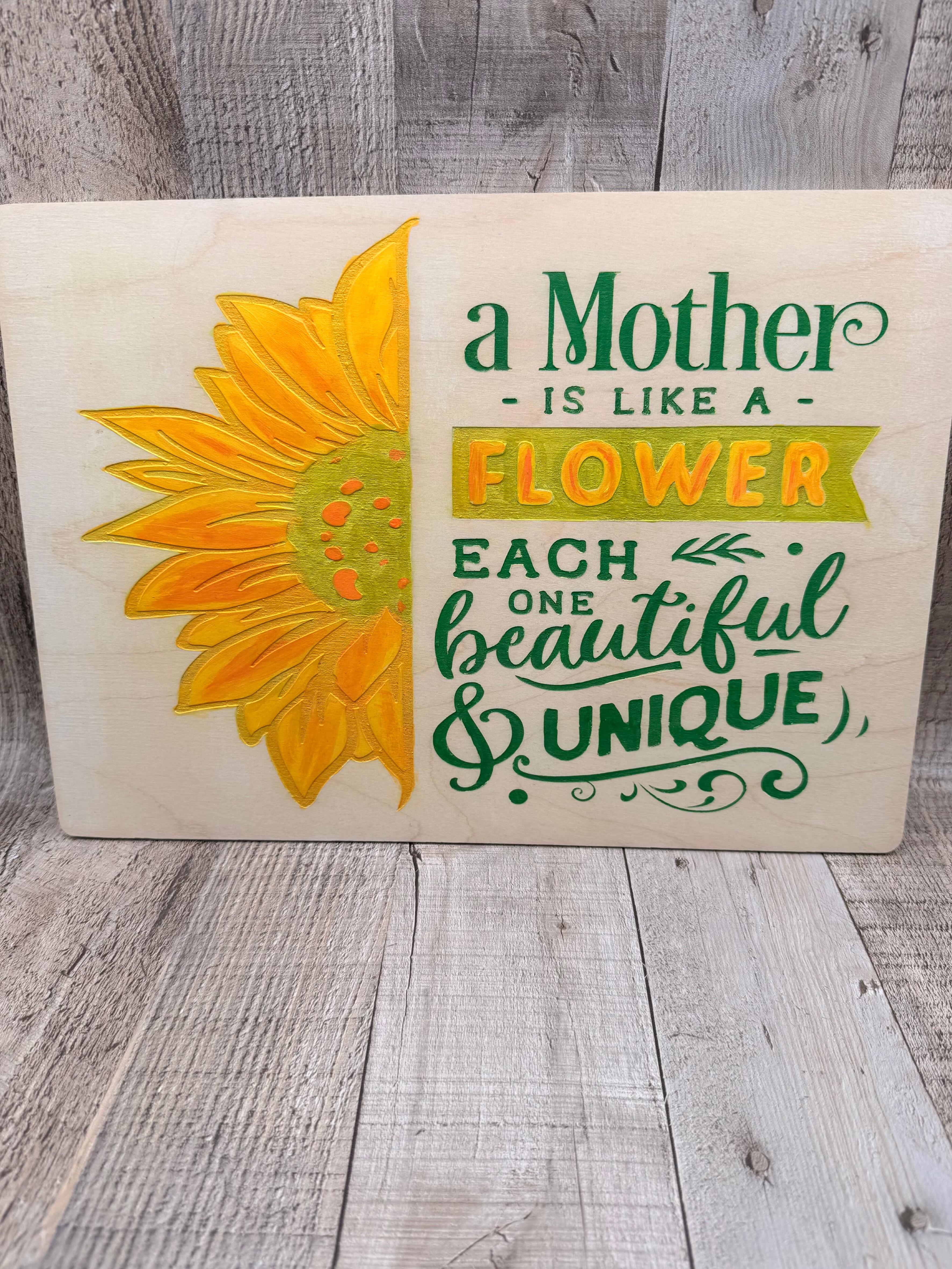 A MOTHER IS LIKE A FLOWER HANDPAINTED BIRCH WALL SIGN