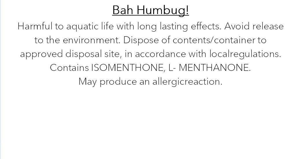 An image of the CLP label for our Bah Humbug fragranced wax melts