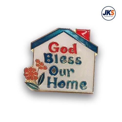 God Bless Our Home Pin Badge