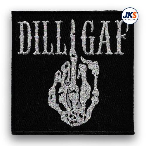 DILLIGAF Iron on Patch