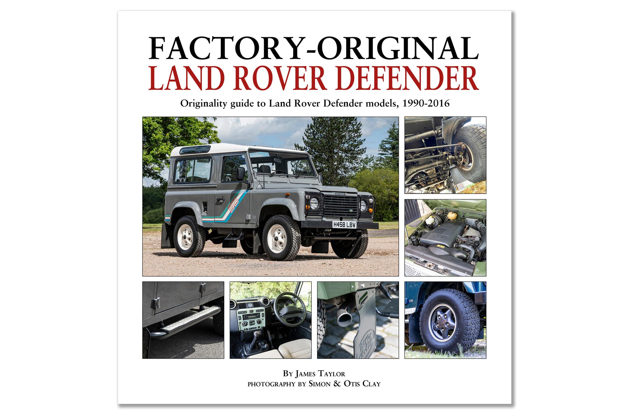 Land Rover Defender Book – Factory-Original Guide 1990–2016