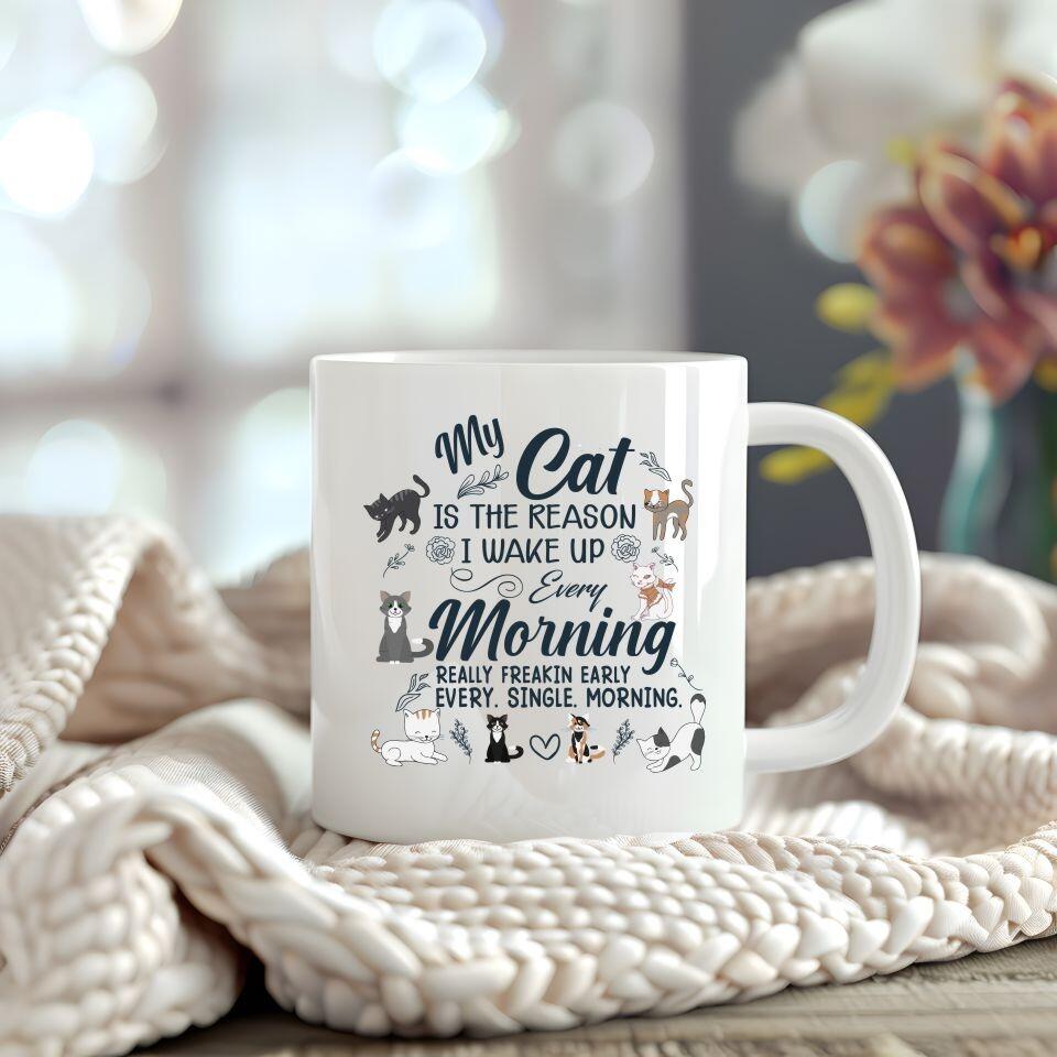 my cat is the reason.. slogan mug
