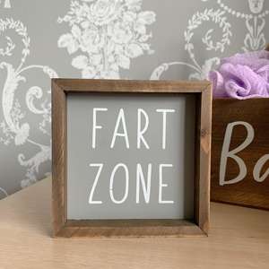 Fart Zone Sign