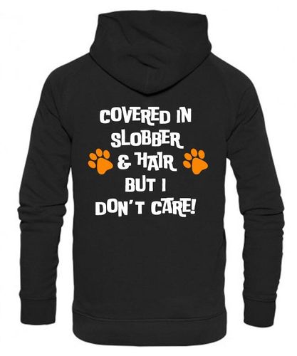 Covered In Slobber Design on a Black Pullover Hoodie White print