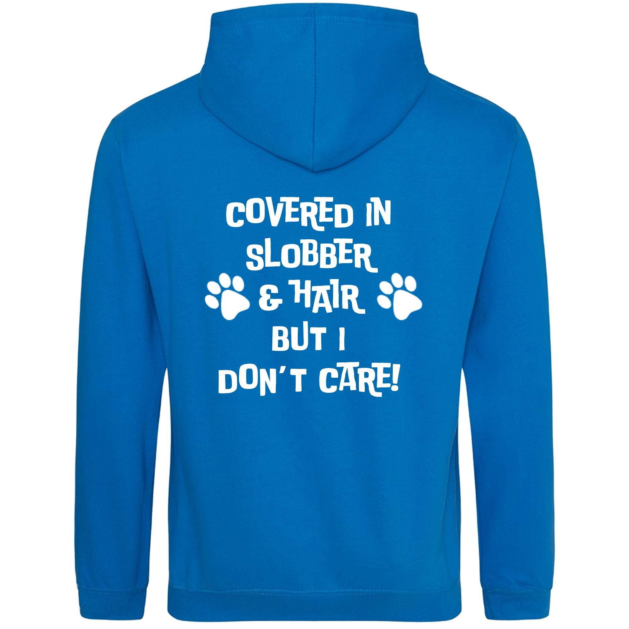 Sapphire Blue Pullover Hoodies with "Covered in Slobber" White Print - Agility Lifestyle Collection