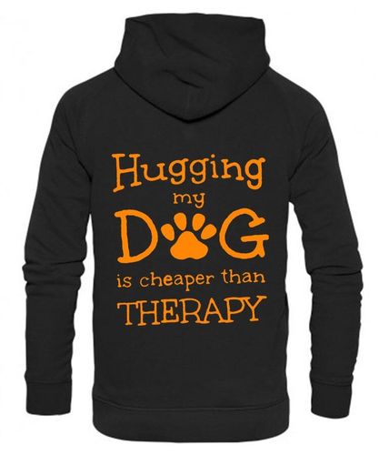 Black Pullover Hoodies with "Hugging My Dog Is Cheaper" Orange Print - Agility Lifestyle Collection