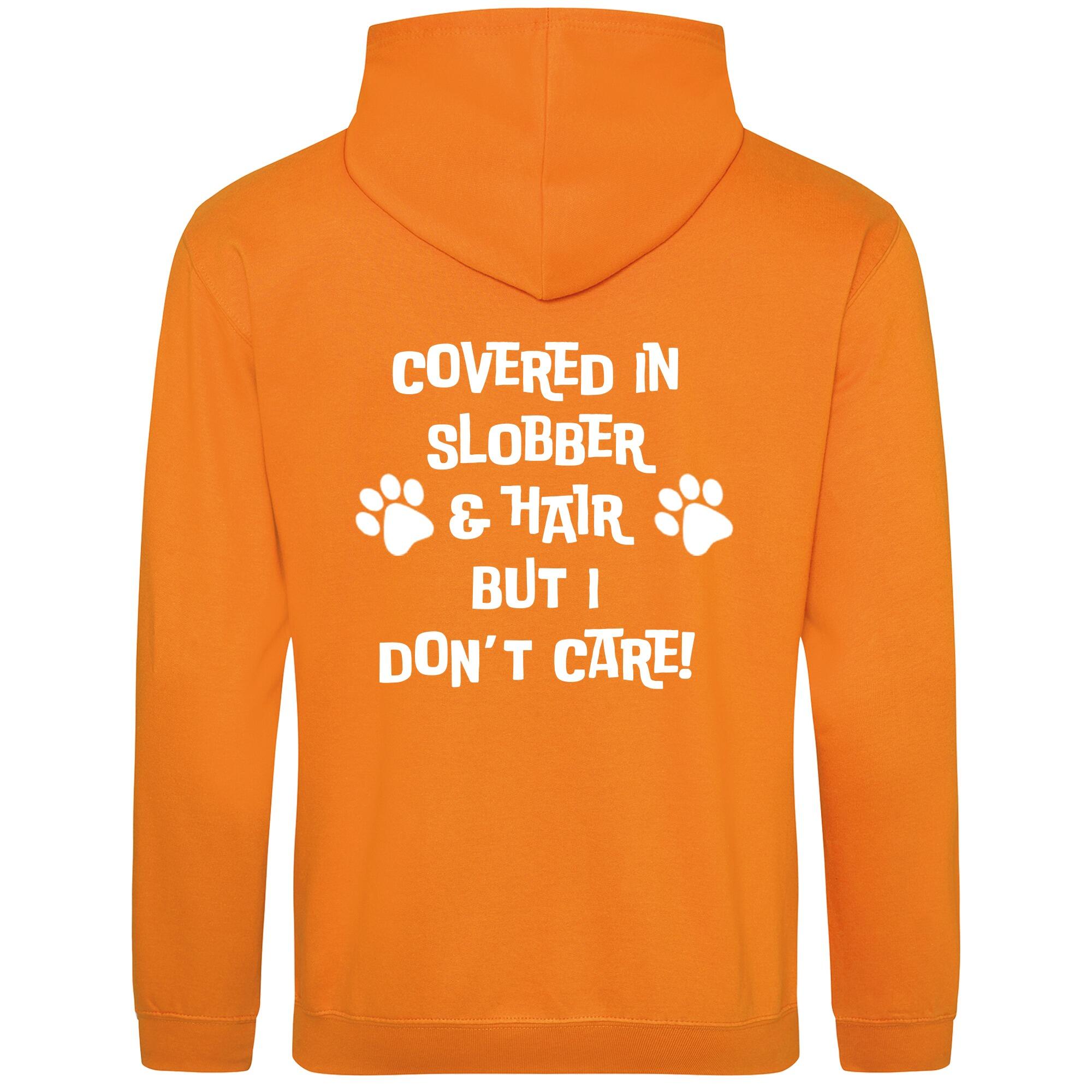 Orange Crush Pullover Hoodies with "Covered in Slobber" White Print - Agility Lifestyle Collection