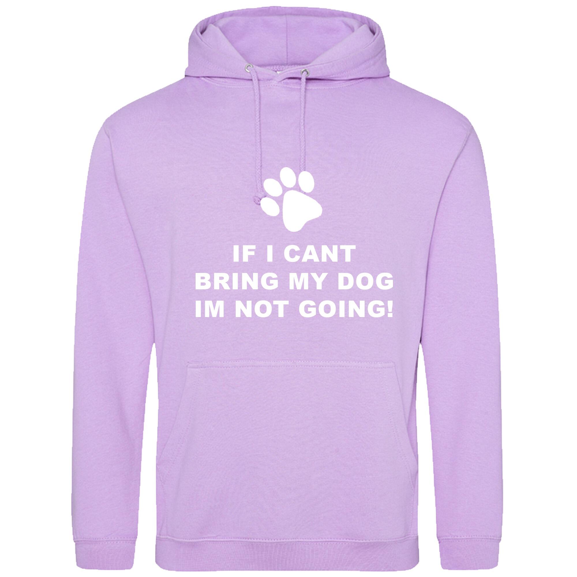 Lavender Pullover Hoodies with "If I Can't Take My Dog" White Print - Agility Lifestyle Collection