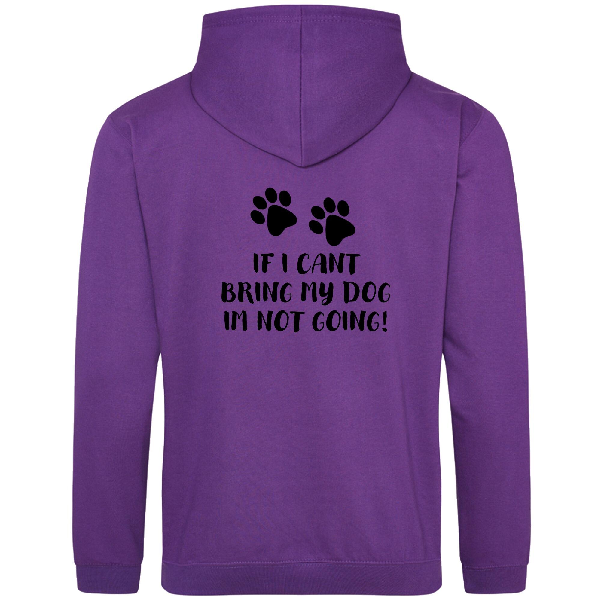 Purple Pullover Hoodies with "If I Can't Take My Dog" Black Print - Agility Lifestyle Collection