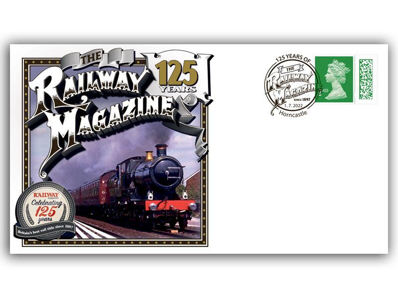 The Railway Magazine - Celebrating 125 Years of Publication