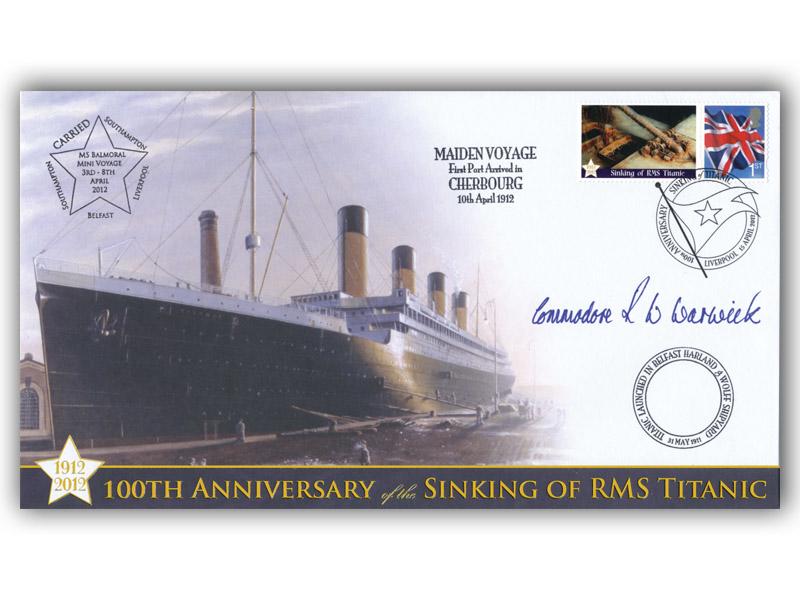 Centenary Sinking of the Titanic Carried - Liverpool, signed Commodore Warwick
