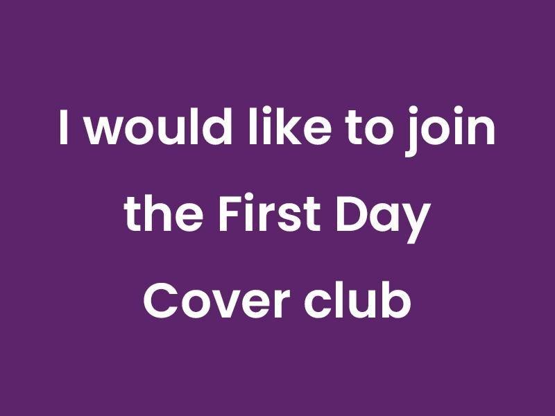 Join First Day Cover Club