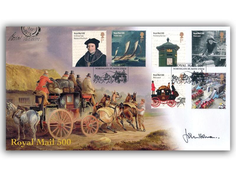 2016 Celebrating 500 Years of Royal Mail, signed by John Holman