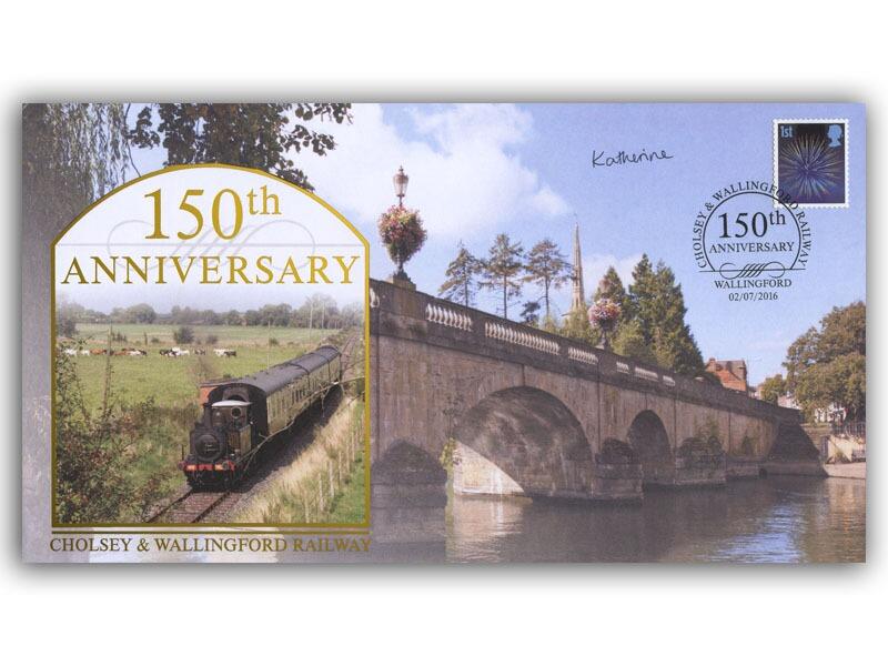 150th Anniversary of the Cholsey & Wallingford Railway, signed by Katherine Pitt
