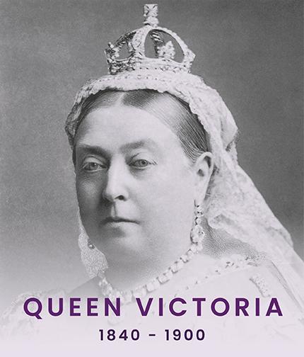 Queen Victoria (1840-1900)