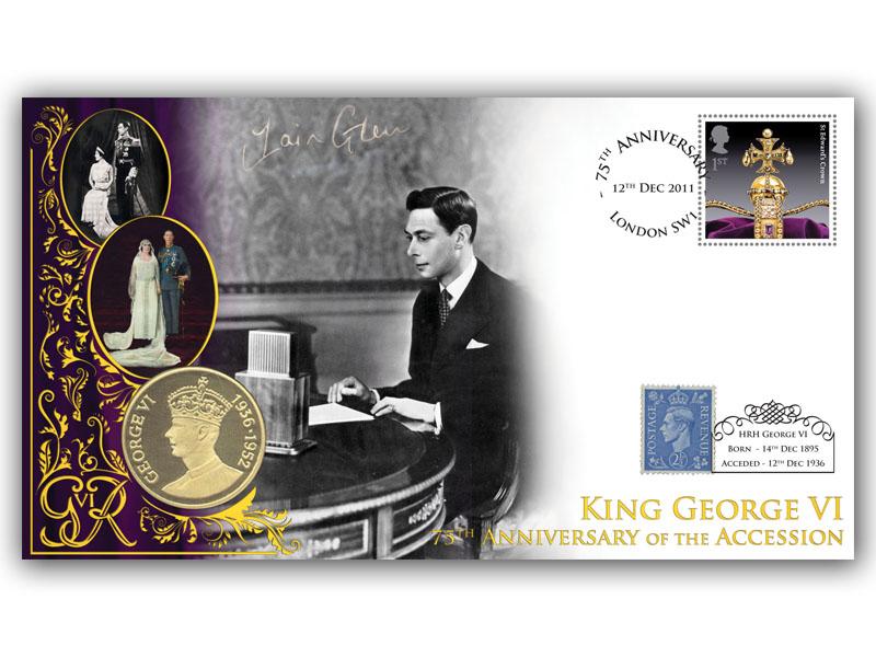 2011 75th Anniversary of the Accession of King George VI Coin Cover, signed by Iain Glen