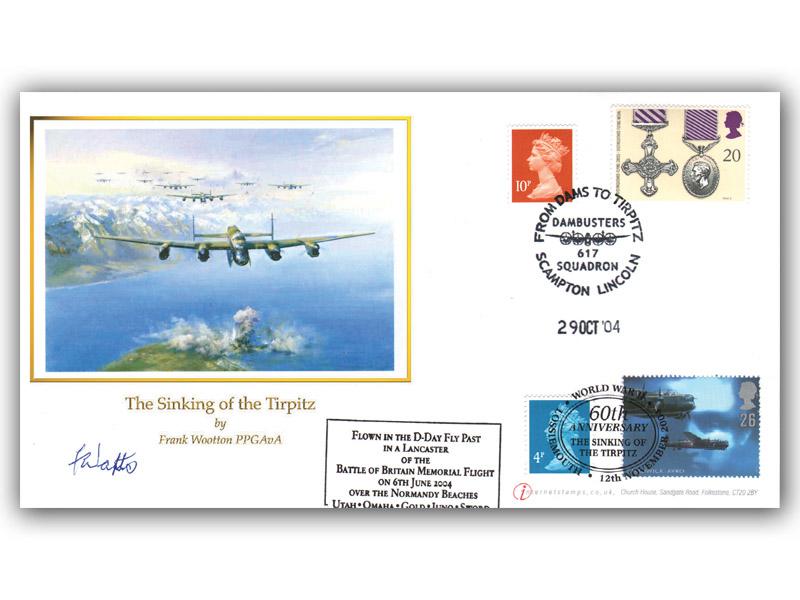 2004 60th Anniversary of the Sinking of the Tirpitz, double, signed by Freddie Watts