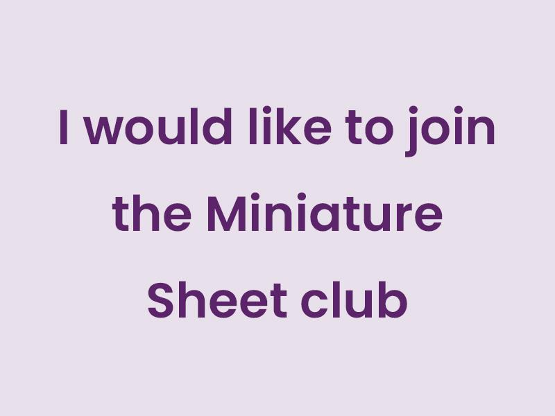 Join Miniature sheet club