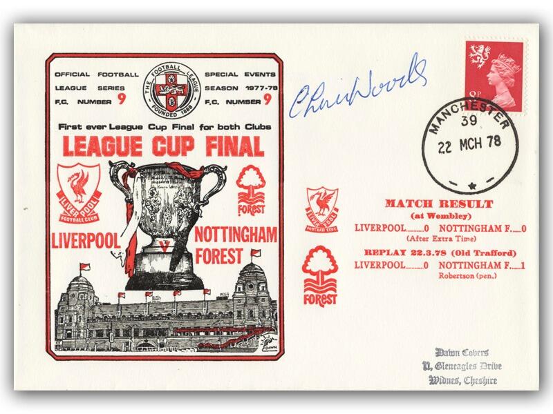 1978 League Cup Final, Liverpool V Nottingham Forest, signed by Chris Woods
