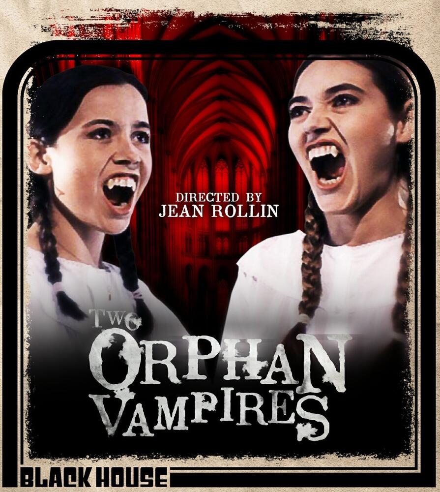 Two Orphan Vampires Blu-Ray
