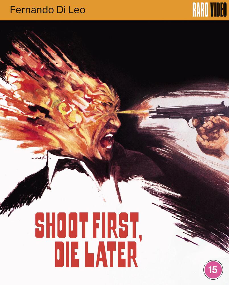 Shoot First Die Later Limited Edition Blu-Ray