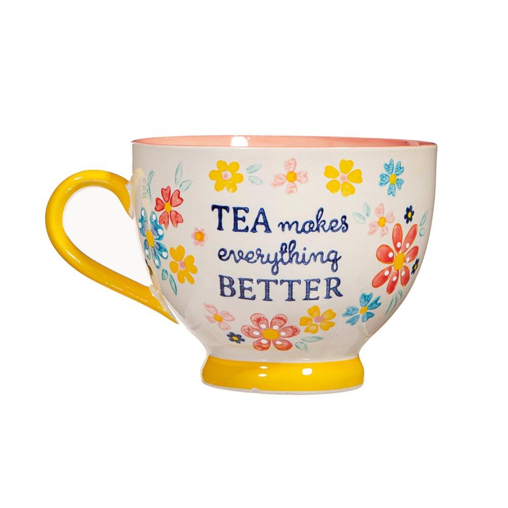 Floral tea cup with quote tea makes everything better front