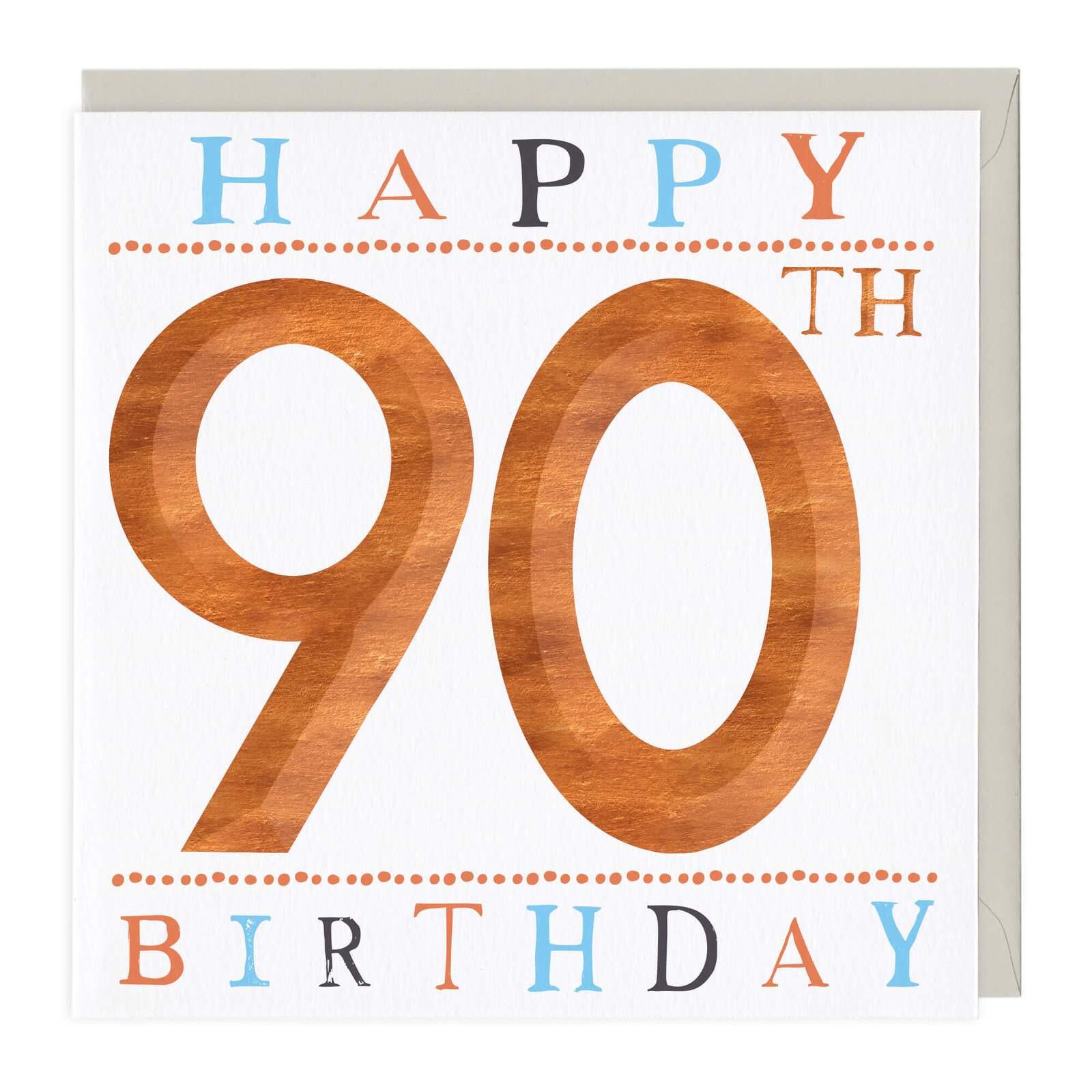 Age 90 Birthday Cards