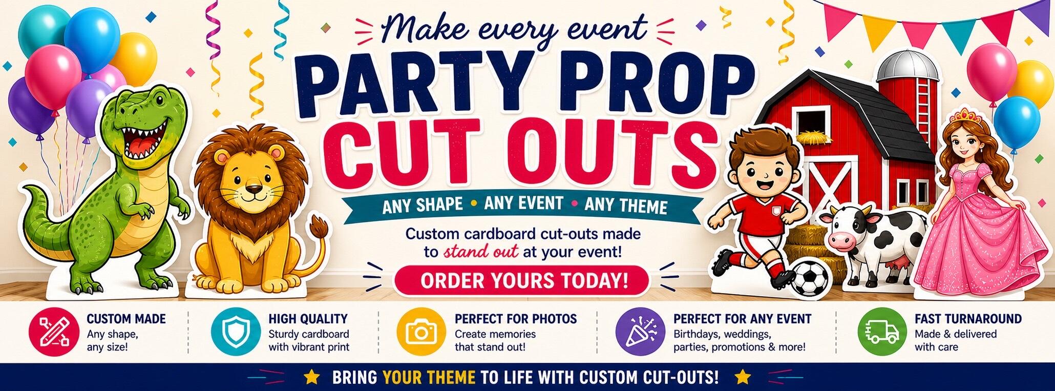 party prop custom cutouts