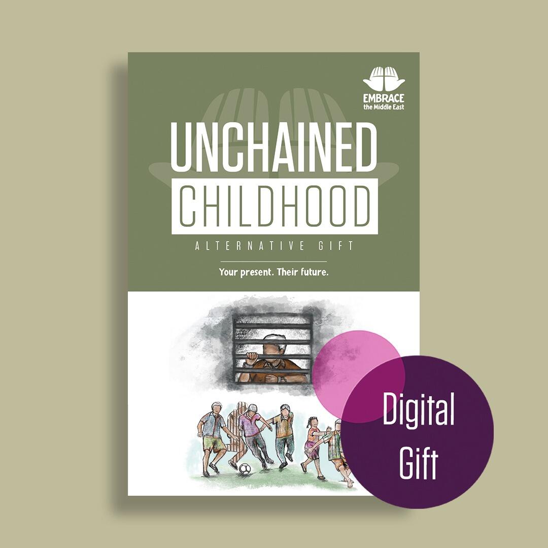 Embrace the Middle East - Digital Alternative Gift - Unchained Childhood