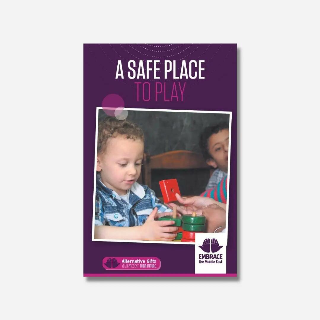 Alternative Gift A Safe Place to Play