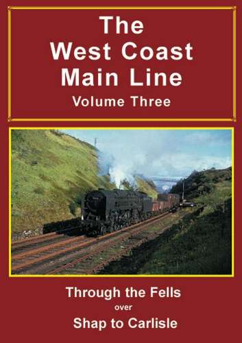 The West Coast Main Line Volume 3