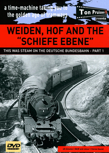 Weiden, Hof and the Schiefe Ebene