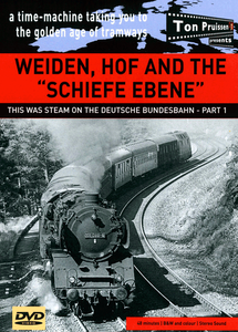 Weiden, Hof and the Schiefe Ebene