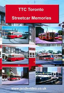TTC Toronto Streetcar Memories