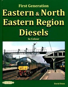 First Generation Eastern and North Eastern Region Diesels In Colour