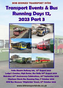 Transport Events and Bus Running Days 12, 2023: Part 3