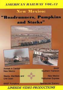American Railway - Vol 12 - New Mexico Roadrunners Pumpkins and Stacks