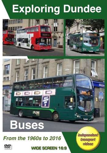 Exploring Dundee Buses - From the 1960s to 2016