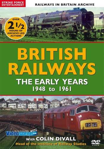 British Railways - The Early Years - 1948 to 1961