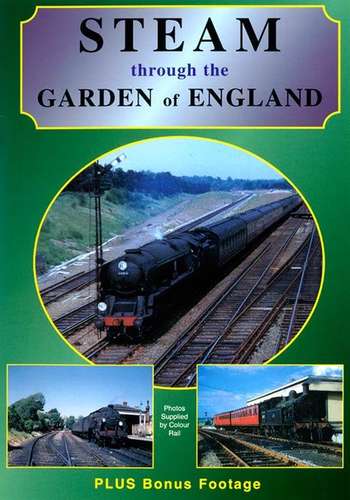Steam Through The Garden Of England