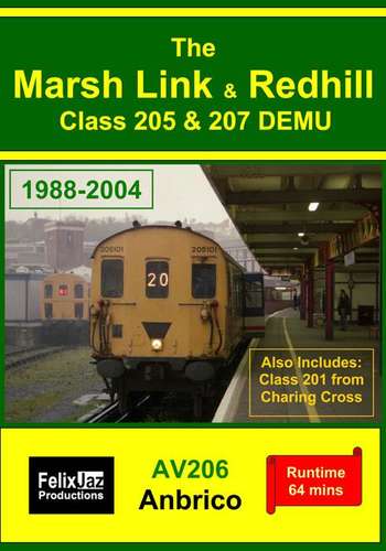 The Marsh Link and Redhill Class 205 and 207 DEMU